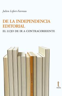 De la independencia editorial