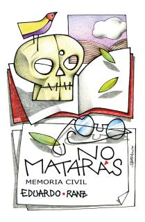 No matarás. Memoria civil