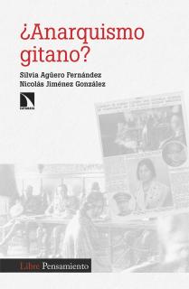 ¿Anarquismo gitano?