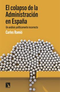 El colapso de la Administración en España