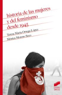 Historia de las mujeres y del feminismo desde 1945