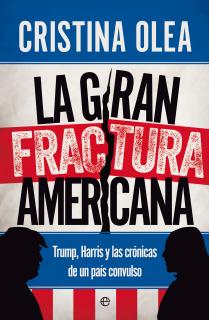 La gran fractura americana