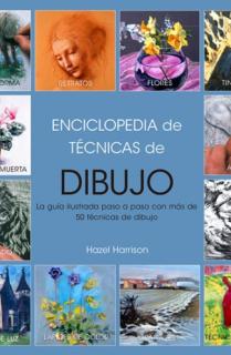 Enciclopedia de técnicas de dibujo, EDICIÓN 2017