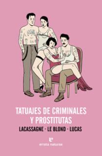 Tatuajes de criminales y prostitutas