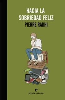 Hacia la sobriedad feliz