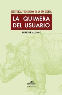 La quimera del usuario