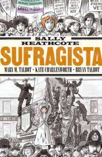 Sally Heathcote. Sufragista (8ª ed)