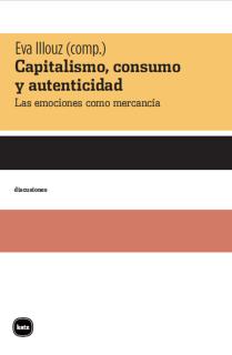 Capitalismo, consumo y autenticidad