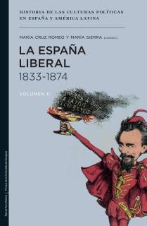 La España liberal 1833-1874