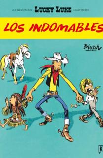 Lucky Luke. Los indomables