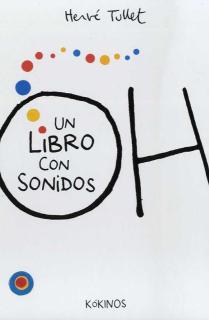 ¡OH! UN LIBRO CON SONIDOS