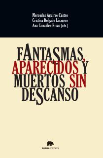 Fantasmas, aparecidos y muertos sin descanso