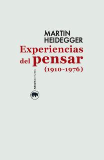 Experiencias del pensar (1910-1976)