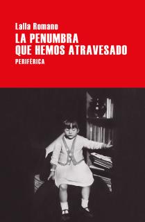 La penumbra que hemos atravesado