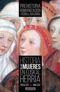 Historia de las mujeres en Euskal Herria I