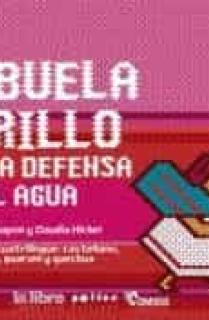 Abuela grillo y la defensa del agua