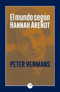 El mundo según Hannah Arendt