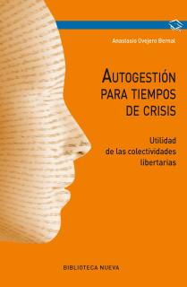 Autogestión para tiempos de crisis