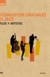 Guía Breve. 50 conceptos cruciales del jazz