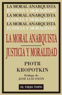 La Moral Anarquista
