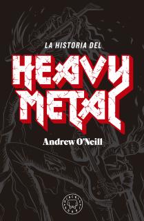 La historia del Heavy Metal