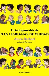 Lo indispensable de Unas lesbianas de cuidado