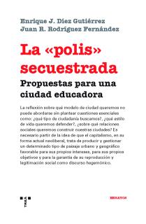 La «polis» secuestrada