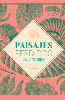 Paisajes perdidos de la tierra