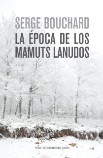 La época de los mamuts lanudos