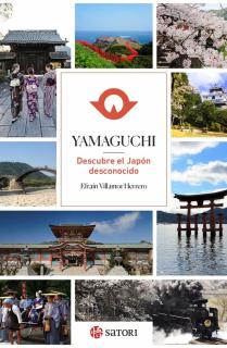 YAMAGUCHI. DESCUBRE EL JAPON DESCONOCIDO
