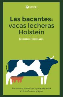LAS BACANTES: VACAS LECHERAS HOLSTEIN