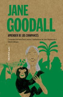 Jane Goodall: Aprender de los chimpancés