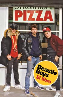 Beastie Boys. El Libro