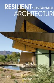 RESILIENT SUSTAINABLE ARCHITECTURE