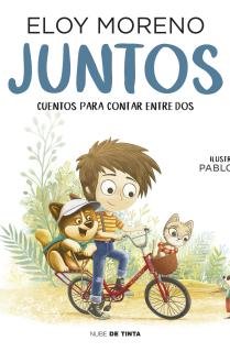 Juntos (Cuentos para contar entre dos)