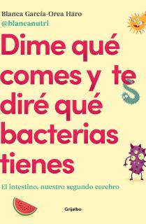 Dime qué comes y te diré qué bacterias tienes