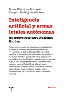 Inteligencia artificial y armas letales autónomas