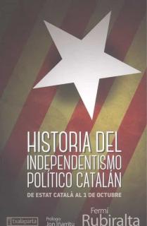Historia del independentismo político catalán