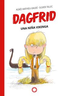Una niña vikinga (Dagfrid #1)