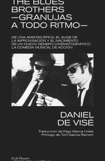 The Blues Brothers - Granujas a todo ritmo