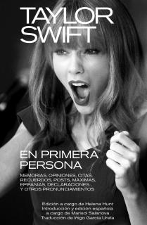 TAYLOR SWIFT: EN PRIMERA PERSONA