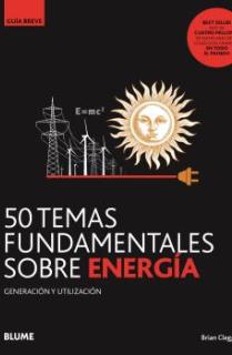 GB. 50 temas fundamentales sobre energía