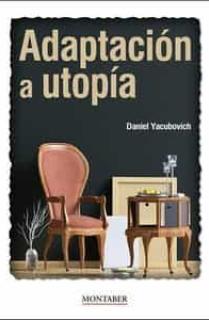 Adaptación a utopía
