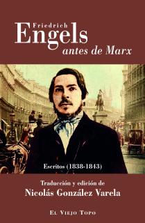 Friedrich Engels antes de Marx