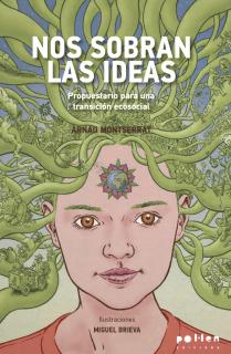 Nos sobran las ideas