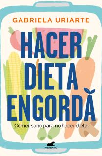 Hacer dieta engorda