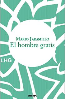 El hombre gratis