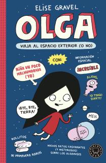 Olga viaja al espacio exterior (o no)