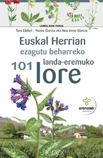 Euskal Herrian ezagutu beharreko landa-eremuko 101 lore