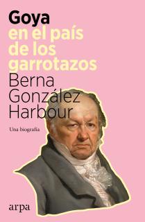 Goya en el país de los garrotazos